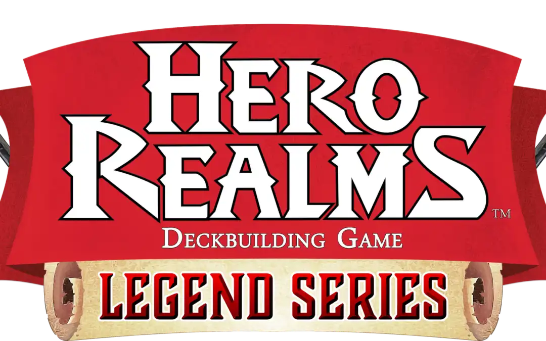 Origins Game Fair Hero Realms Legend Series 2021